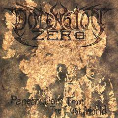 Dimension Zero : Penetrations from the Lost World
